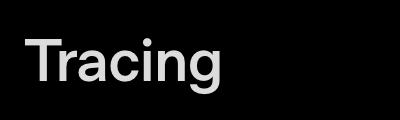 Actual Tracing documentation heading