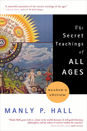 Cover of The Secret Teachings of All Ages by Manly P. Hall