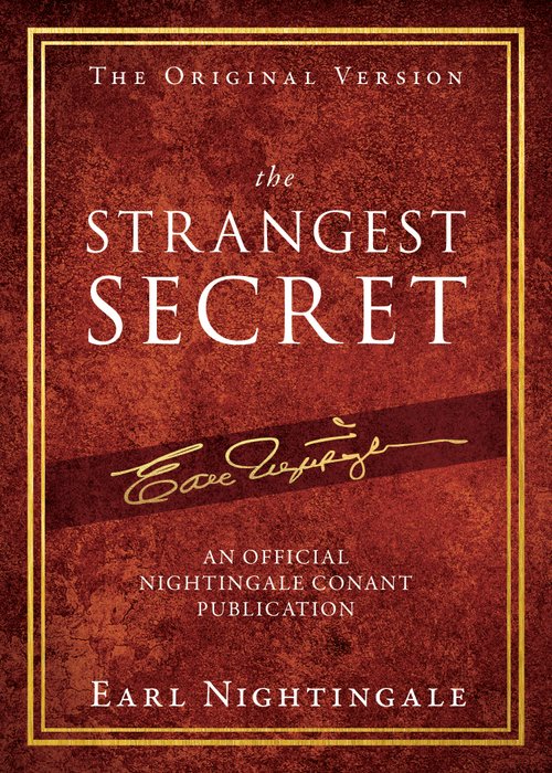 Cover of The Strangest Secret by Earl Nightingale