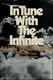 Cover of In Tune with the Infinite by Ralph Waldo Trine