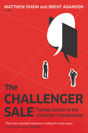 Cover of The Challenger Sale by Matthew Dixon and Brent Adamson