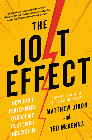 Cover of The JOLT Effect by Matthew Dixon and Ted McKenna