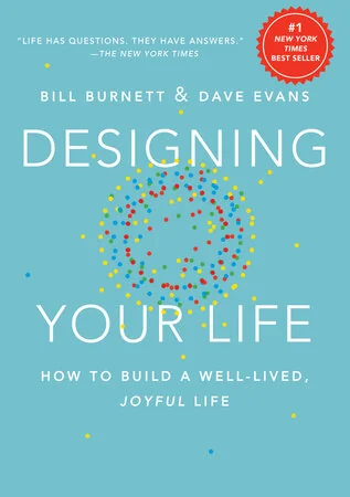 Cover of Designing Your Life by Bill Burnett and Dave Evans
